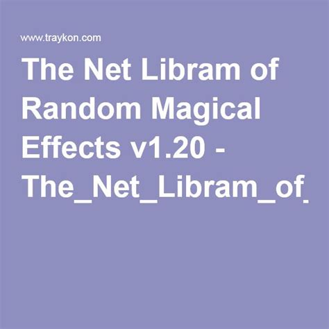 Net lbram of radmamagical effects